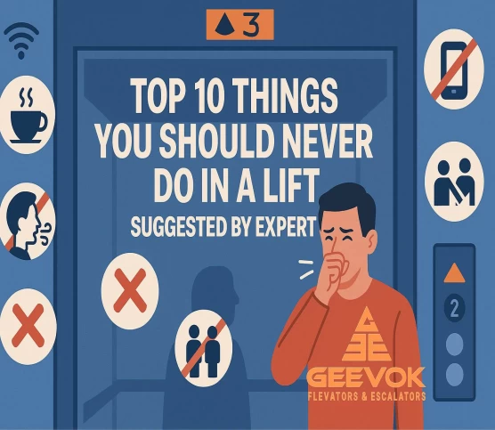 Top 10 Things You Should Never Do in a Lift Suggested by Experts